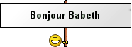 Bonjour Babeth
